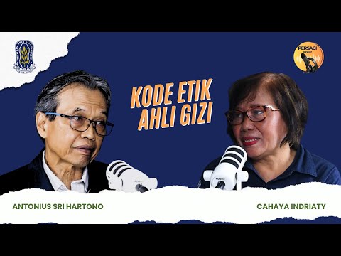 Kode Etik Ahli Gizi | PERSAGI Kabupaten Karangasem PODCAST Eps. 14